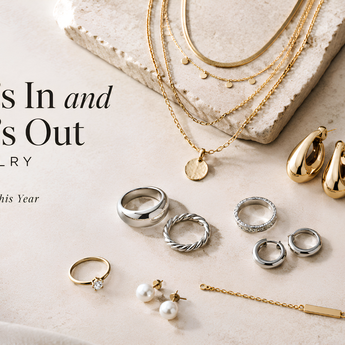 What’s In and What’s Out in Jewelry: Trends to Know This Year